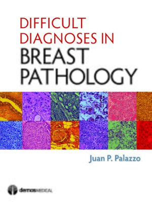 cover image of Difficult Diagnoses in Breast Pathology